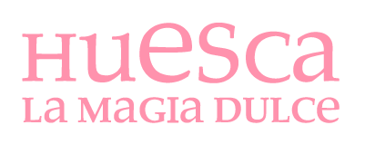 “Huesca la Magia Dulce” – TuHuesca - Diputación provincial de Huesca